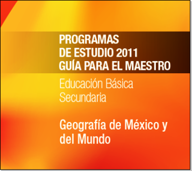 programas_de_estudio_2011_guia_para_el_maestro_educacion_basica_secundaria_geografia